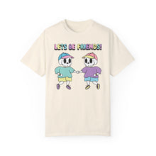 Load image into Gallery viewer, Let&#39;s Be Friends Tee
